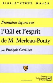 Cover of: Premières leçons sur L'oeil et l'esprit de Maurice Merleau-Ponty