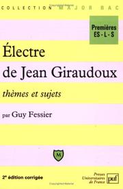 Cover of: Electre de Jean Giraudoux, thèmes et sujets