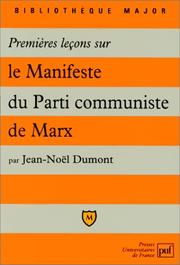 Cover of: Premieres lecons sur manifeste du PC by Dumont J.N.