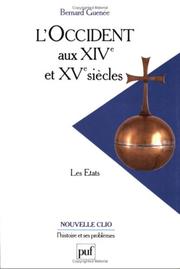 Cover of: L' Occident aux XIVe et XVe siècles  by Bernard Guenee