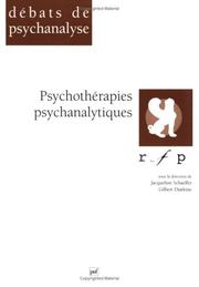 Cover of: Psychotherapies psychanalytiques by Diatkine/Schaeffer G