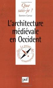 Cover of: L'Architecture médiévale en Occident
