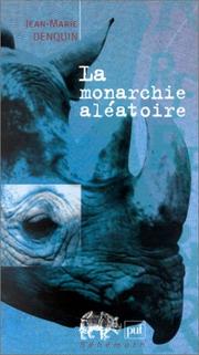 Cover of: La Monarchie Aléatoire