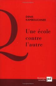 Cover of: Une école contre l'autre