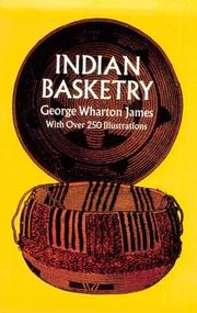 Cover of: Indian basketry. by George Wharton James