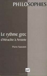 Cover of: Le Rythme grec d'Héraclite à Aristote