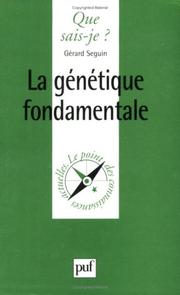 Cover of: La génétique fondamentale