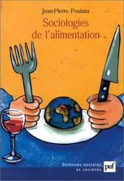 Cover of: Sociologies de l'alimentation by Jean-Pierre Poulain