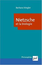 Cover of: Nietzsche et la biologie by Barbara Stiegler
