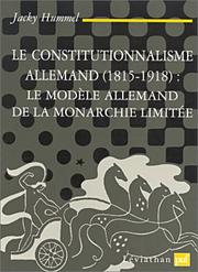 Cover of: Le Constitutionnalisme Allemand (1815-1918)  by Hummel Jacky