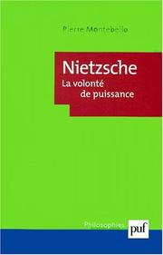 Cover of: Nietzsche : La volonté de puissance