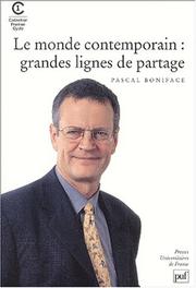Cover of: Les Grandes Lignes de partage du monde contemporain by Pascal Boniface