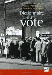 Cover of: Dictionnaire du vote