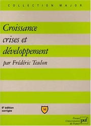 Cover of: Croissance, crises et développement, 6e édition