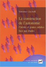 Cover of: La Conquête de l'autonomie : Parents et jeunes adultes face aux études