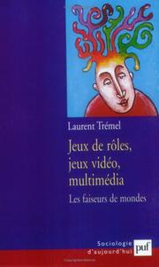 Cover of: Jeux de rôles, jeux vidéo, multimédia