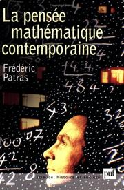 Cover of: La Pensée mathématique contemporaine by Frédéric Patras