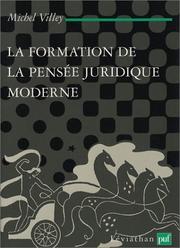 Cover of: formation de la pensée juridique moderne