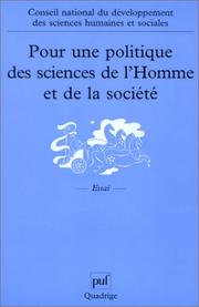 Cover of: Pour une politique des sciences de l'homme et de la societe