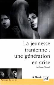Cover of: La Jeunesse iranienne  by Mahnaz Shirali