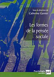 Cover of: Les Formes de la pensée sociale