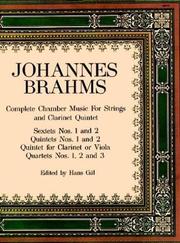 Cover of: Complete chamber music for strings and clarinet quintet