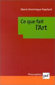 Cover of: Ce que fait l'art