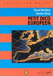 Cover of: Petit dico européen by Pascal Boniface, Bastien Nivet