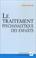 Cover of: Le Traitement psychanalytique des enfants