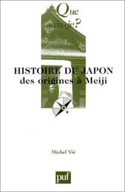 Cover of: Histoire du Japon by Michel Vié, Que sais-je?