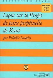 Cover of: Leçon sur "Projet de paix perpetuelle" de Kant