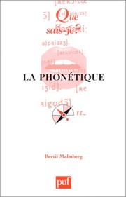 Cover of: La Phonétique by Bertil Malmberg, Que sais-je?