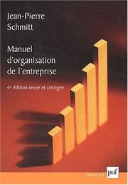 Cover of: Manuel d'organisation de l'entreprise