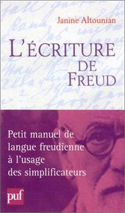 Cover of: L'écriture de Freud : Traversée traumatique et traduction