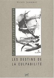 Cover of: Les destins de la culpabilite