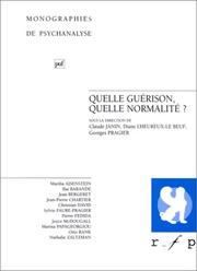 Cover of: Quelle guérison, quelle normalité ?