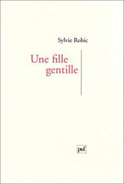 Cover of: Une fille gentille