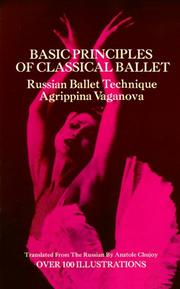 Cover of: Basic principles of classical ballet: Russian ballet technique