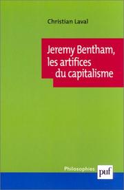 Cover of: Jeremy Bentham : Les artifices du capitalisme