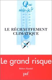 Cover of: Le Réchauffement climatique by Robert Kandel