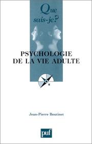 Cover of: Psychologie de la vie adulte