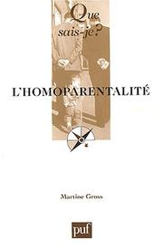 Cover of: L'Homoparentalité