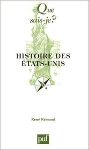 Cover of: Histoire des Etats-Unis by René Rémond, Que sais-je?