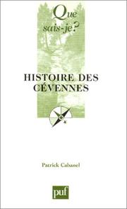 Cover of: Histoire des Cévennes by Patrick Cabanel, Que sais-je?