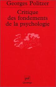 Cover of: Critique des fondements de la psychologie by Georges Politzer