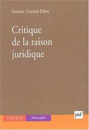 Cover of: Critique de la raison juridique