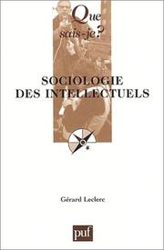 Cover of: Sociologie des intellectuels