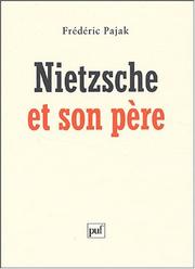 Cover of: Nietzsche et son père