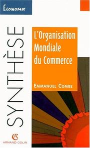 Cover of: L'organisation mondiale du commerce