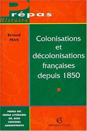 Cover of: Colonisations et décolonisations françaises depuis 1850